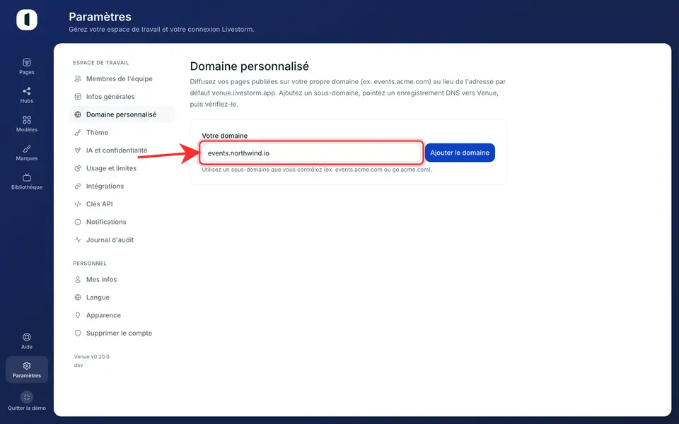 Saisissez un sous-domaine que vous contrôlez, par exemple events.acme.com, puis cliquez sur Ajouter le domaine.