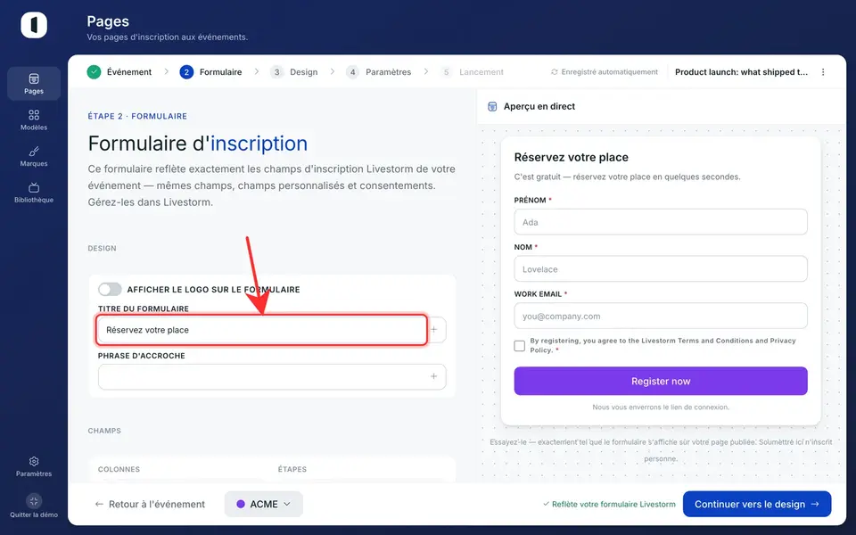 Remplacez le titre du formulaire — ici « Réservez votre place ». L'aperçu se met à jour instantanément.