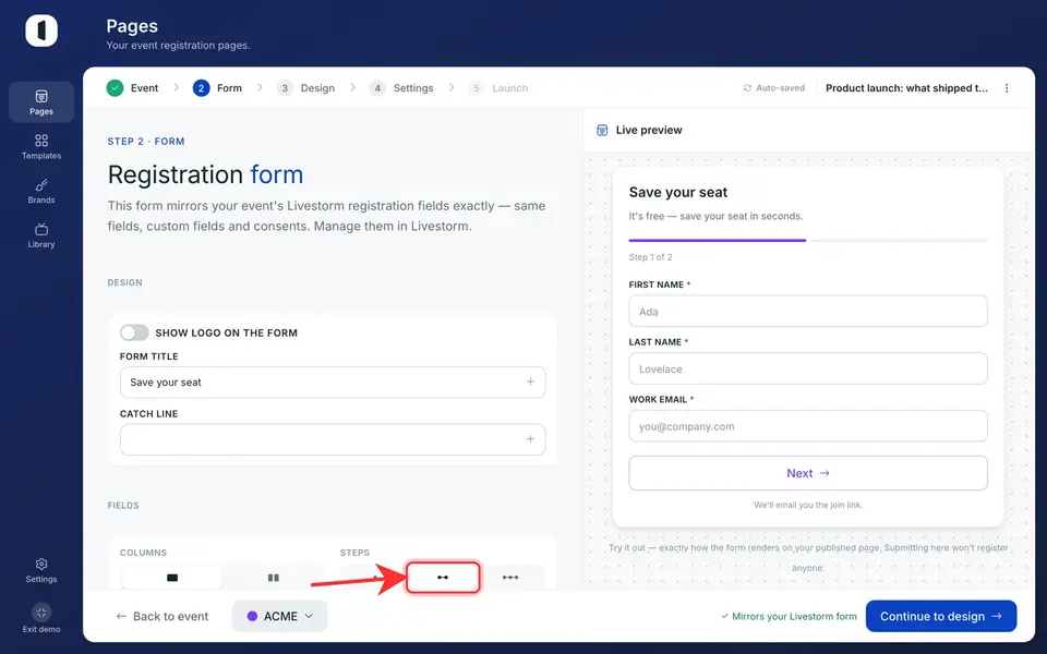Choose 2 steps. The live preview immediately shows the progress bar, “Step 1 of 2” and the Next button.