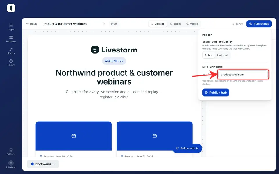 Check the hub address, then click “Publish hub”. The hub goes live at /your-workspace/hub-address.