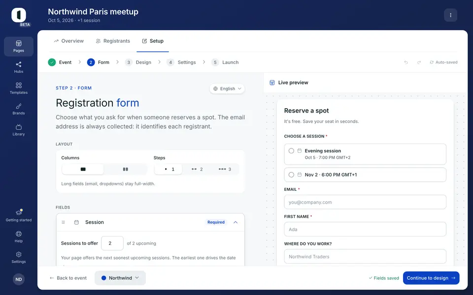On step 2 · Form of an in-person page, the list is your form. The email is always there, it identifies each registrant, and “Add a field” at the bottom offers the rest.