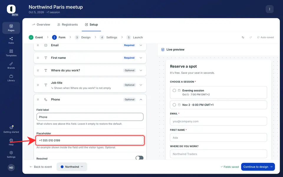 “Field label” is what visitors read above the field; leave it empty to restore the default. “Placeholder” is the example shown inside the field until someone types: optional, and empty by default. The live preview shows both as you type.