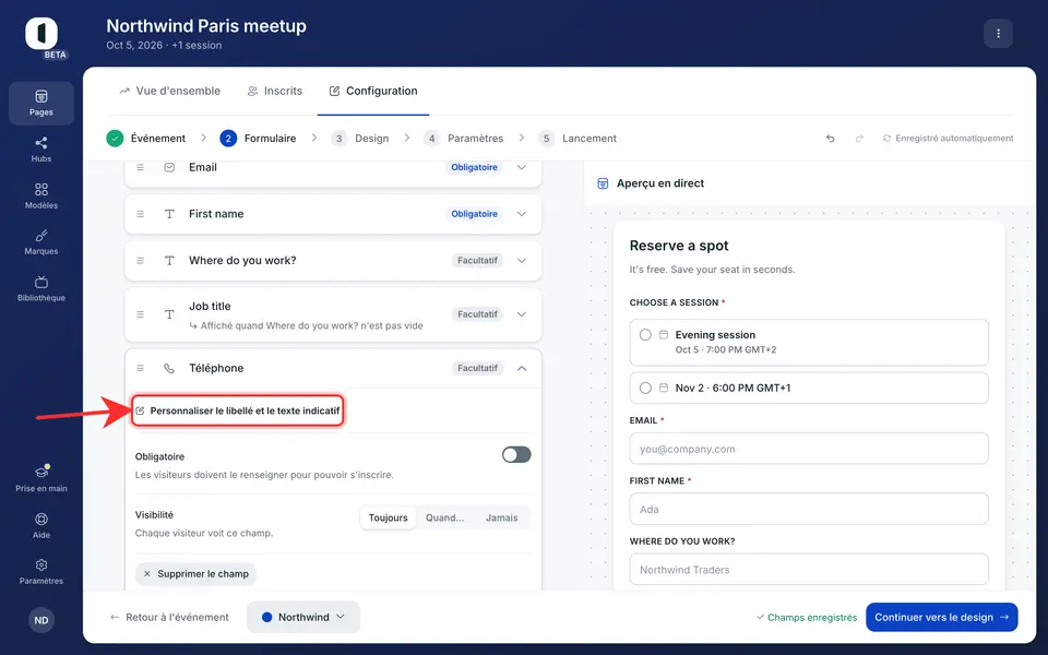 Cliquez sur une ligne pour l'ouvrir, puis sur « Personnaliser le libellé et le texte indicatif » pour déplier ses deux textes. Une ligne dont vous avez déjà écrit le libellé ou le texte indicatif s'ouvre directement dessus.
