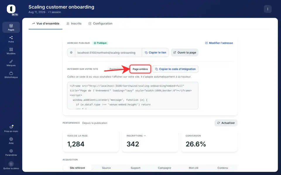 Choisissez ce que l'intégration affiche : « Formulaire seul » pour le formulaire d'inscription uniquement, ou « Page entière » pour la page publiée sans l'habillage du navigateur.