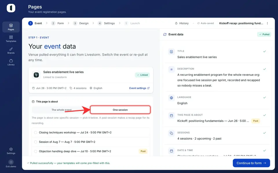 Choose “The whole event” (the next upcoming session(s) drive the date shown) or “One session” to bind it to a specific session.