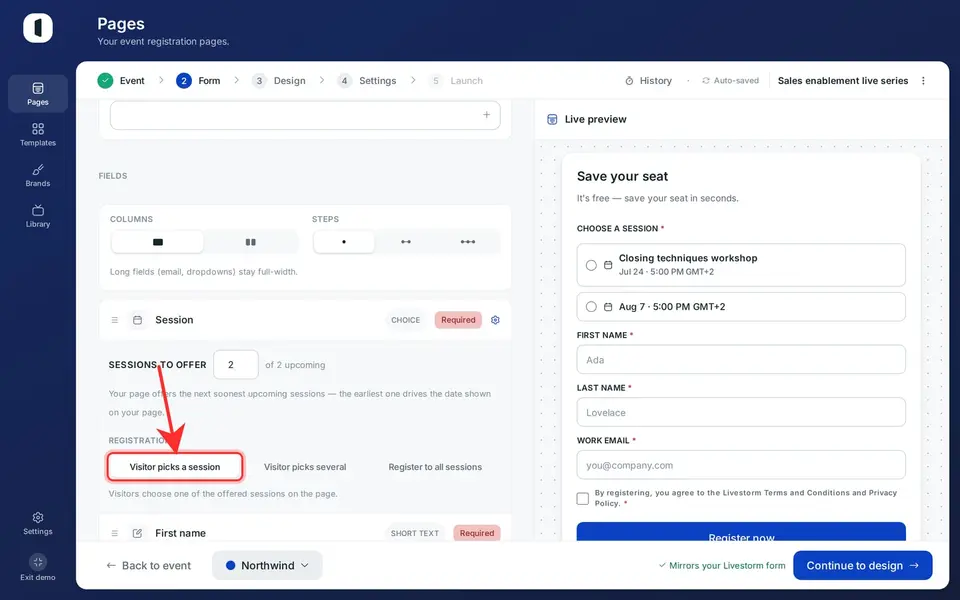 Still in that config, set “Registration”: “Visitor picks a session”, “Visitor picks several”, or “Register to all sessions”.