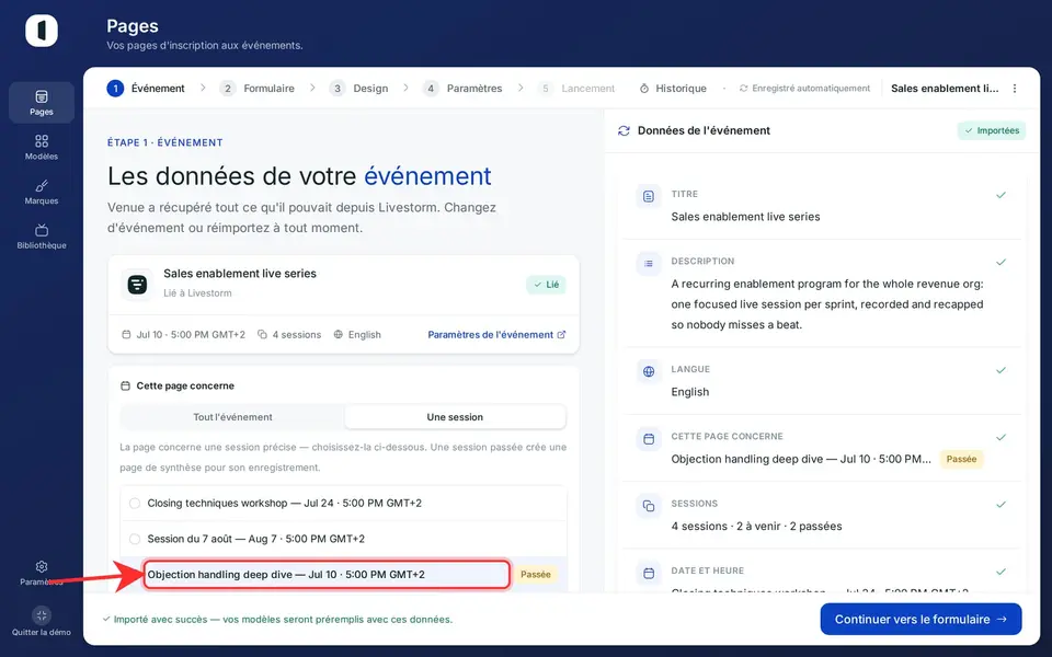 En mode « Une session », sélectionnez la session dans la liste : les sessions à venir d'abord, puis les passées (marquées « Passée »). Une session passée transforme la page en récap de son enregistrement.